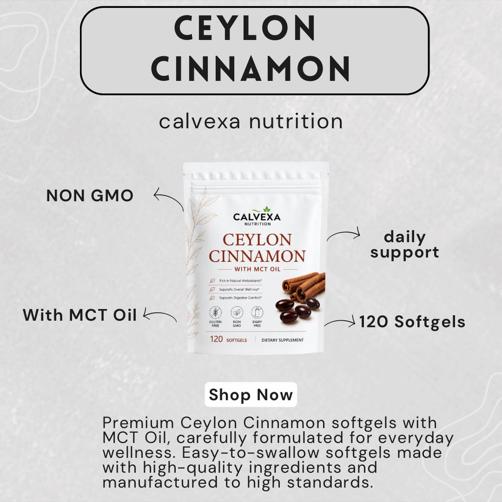 CALVEXA Ceylon Cinnamon with MCT Oil – 120 Softgels